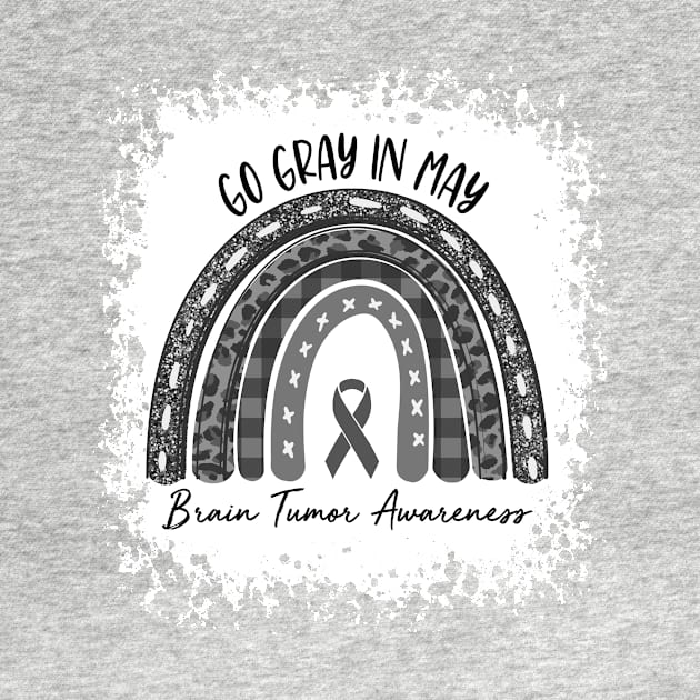 Go Gray In May Brain Tumor Awareness Gray Rainbow by TeeA